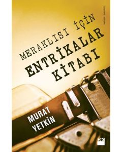 Meraklısı İçin Entrikalar Kitabı