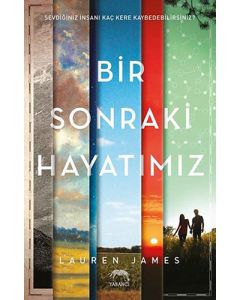Bir Sonraki Hayatımız (Ciltli)