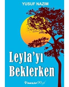 Leyla'yı Beklerken