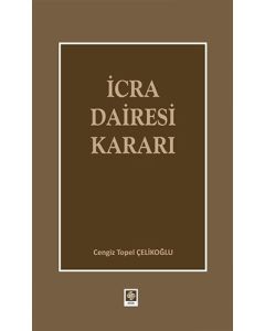 İcra Dairesi Kararı