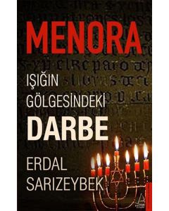 Menora - Işığın Gölgesindeki Darbe