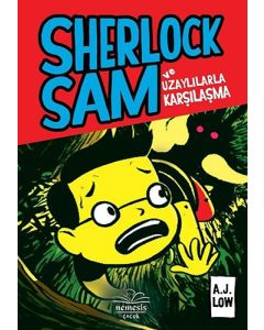 Sherlock Sam ve Uzaylılarla Karşılaşma (Ciltli)
