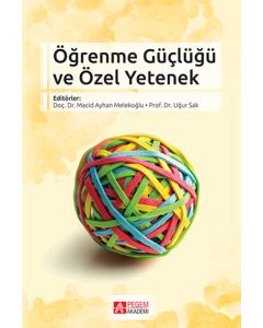 Öğrenme Güçlüğü ve Özel Yetenek