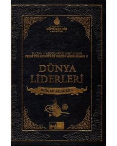 Sultan II. Abdülhamid Arşivinden Dünya Liderleri (Ciltli)
