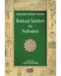 Bektaşi Şairleri ve Nefesleri