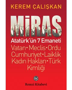 Miras - Atatürk’ün 7 Emaneti