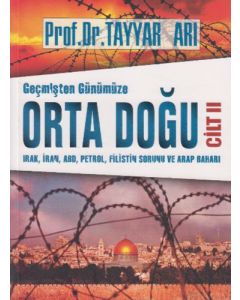 Geçmişten Günümüze Orta Doğu Cilt 2