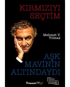 Kırmızıyı Seçtim Aşk Mavinin Altındaydı