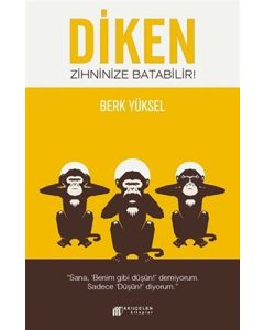 Diken Zihninize Batabilir