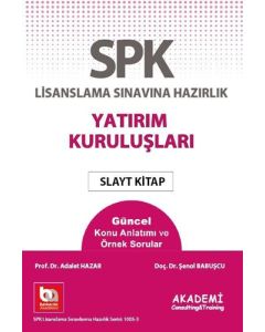 SPK Lisanslama Sınavına Hazırlık - Yatırım Kuruluşları