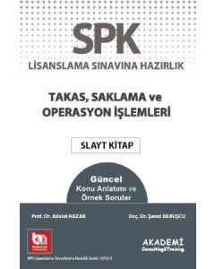 SPK Lisanslama Sınavına Hazırlık -  Takas Saklama ve Operasyon İşlemleri