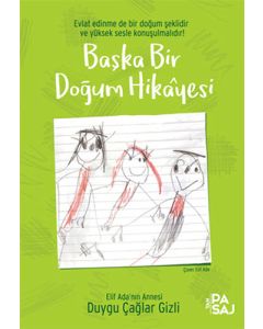 Başka Bir Doğum Hikâyesi