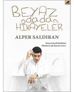 Beyaz Odadan Hikâyeler