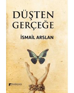 Düşten Gerçeğe