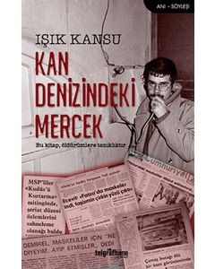 Kan Denizindeki Mercek