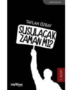 Susulacak Zaman mı?