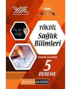 YÖKDİL Sağlık Bilimleri Tamamı Çözümlü 5 Deneme 