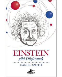 Einstein Gibi Düşünmek