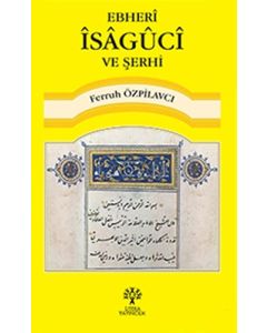 Ebherî Îsagûcî ve Şerhi