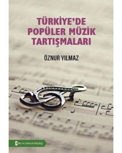 Türkiye'de Popüler Müzik Tartışmaları