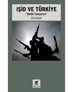 Işid ve Türkiye