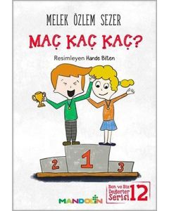Ben ve Biz Değerler Serisi 12 - Maç Kaç Kaç?