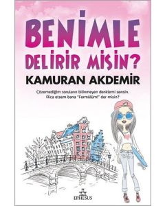 Benimle Delirir misin? (Ciltli)