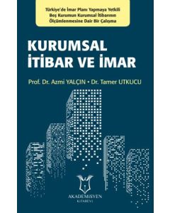 Kurumsal İtibar ve İmar