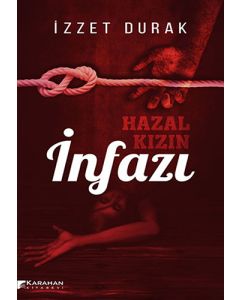 Hazal Kızın İnfazı