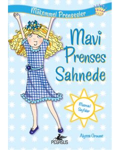Mavi Prenses Sahnede