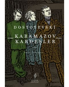 Karamazov Kardeşler Cilt I