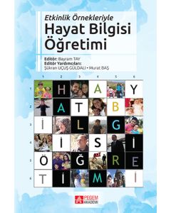 Etkinlik Örnekleriyle Hayat Bilgisi Öğretimi