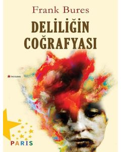 Deliliğin Coğrafyası