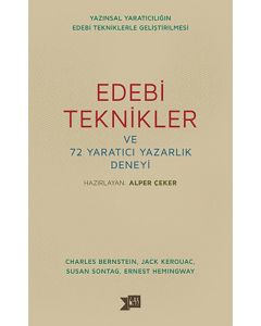 Edebi Teknikler ve 72 Yaratıcı Yazarlık Deneyi