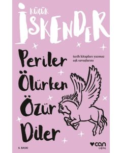Periler Ölürken Özür Diler