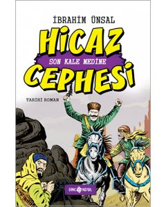 Hicaz Cephesi - Son Kale Medine (Ciltli)
