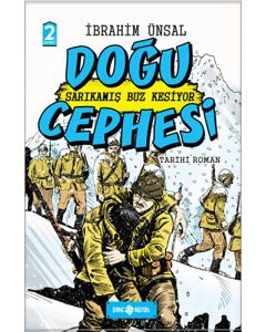 Doğu Cephesi - Sarı Kamış Buz Kesiyor (Ciltli)