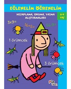 Eğlenelim Öğrenelim - Hesaplama, Okuma, Yazma Alıştırmaları