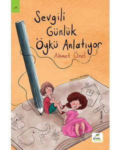 Sevgili Günlük Öykü Anlatıyor