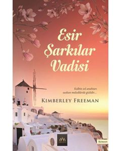 Esir Şarkılar Vadisi