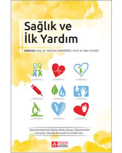 Sağlık ve İlk Yardım
