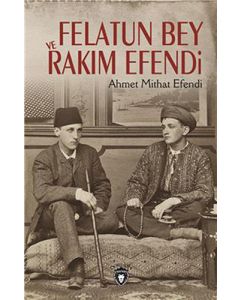 Felatun Bey ve Rakım Efendi