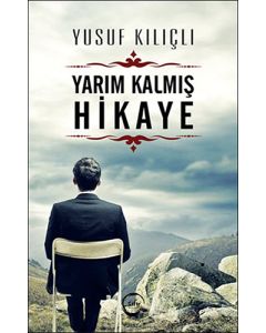 Yarım Kalmış Hikaye