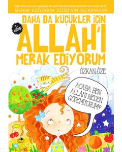 Daha da Küçükler İçin Allah'ı Merak Ediyorum 1