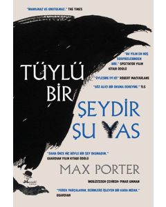 Tüylü Bir Şeydir Şu Yas