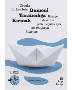 Dümeni Yaratıcılığa Kırmak