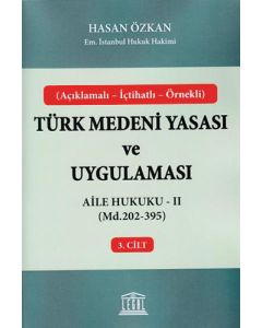 Türk Medeni Yasası ve Uygulaması - 3. Cilt
