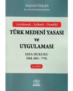 Türk Medeni Yasası ve Uygulaması - 6. Cilt