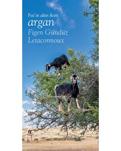 Fas'ın Altın İksiri Argan