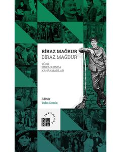 Biraz Mağrur Biraz Mağdur